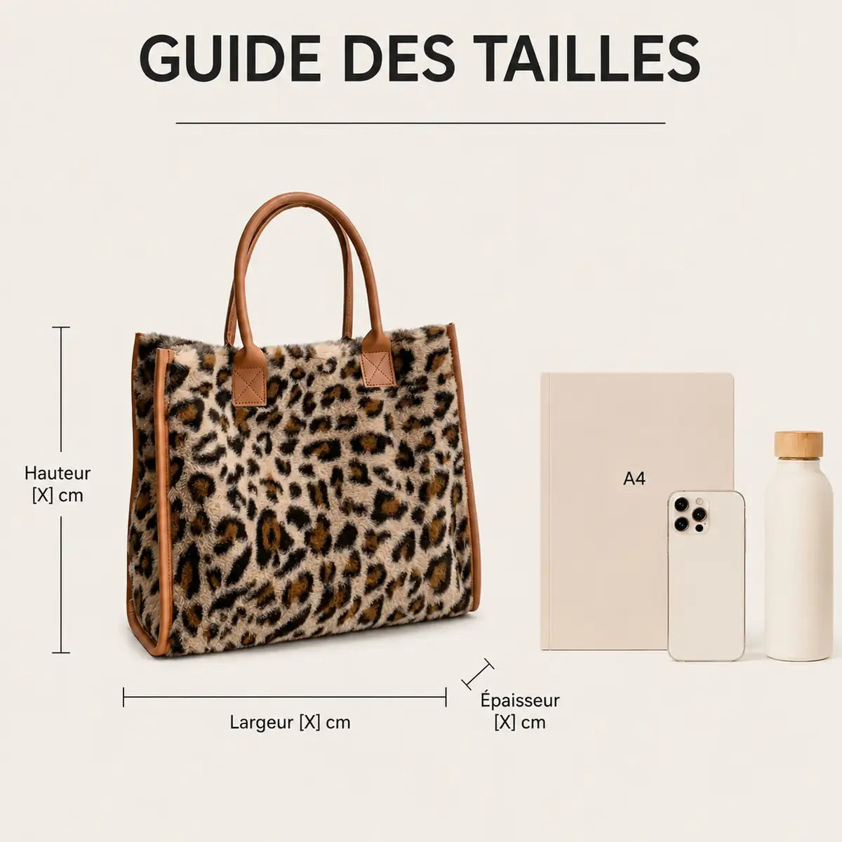Sac cabas imprimé léopard anse simple - guide des tailles et dimensions